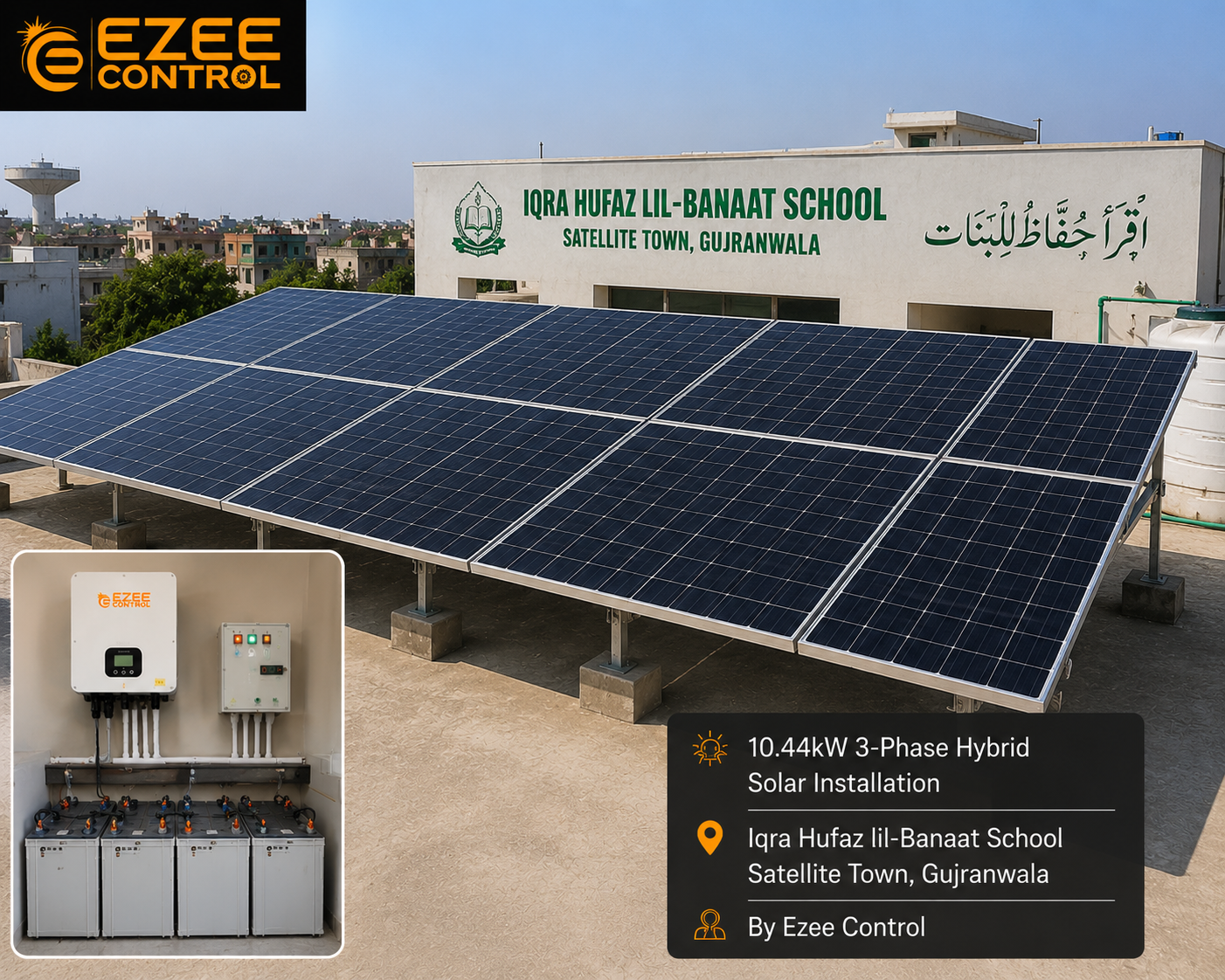 : 10.44kW 3-phase hybrid solar installation at Iqra Hufaz lil-Banaat School Satellite Town Gujranwala by Ezee Control